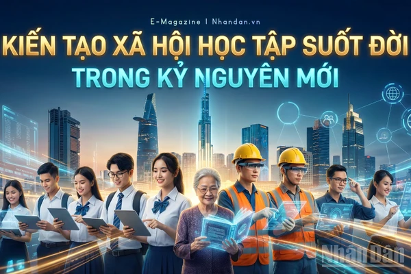 Kiến tạo xã hội học tập suốt đời trong kỷ nguyên mới