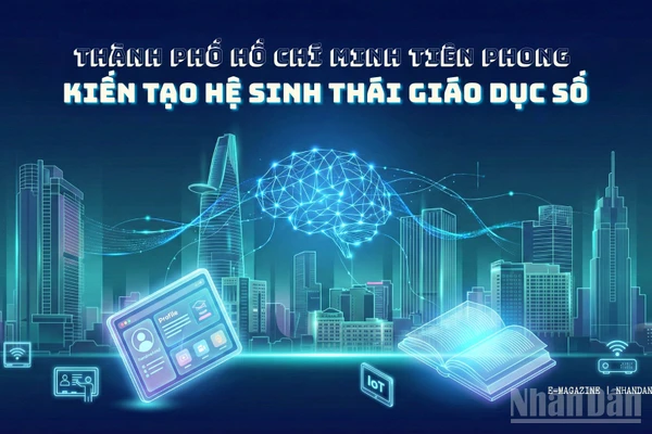 Thành phố Hồ Chí Minh tiên phong kiến tạo hệ sinh thái giáo dục số