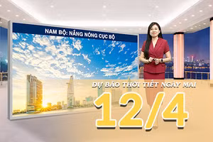 [Video] Dự báo thời tiết đêm nay và ngày mai 12/4/2026: Nắng nóng và nắng nóng gay gắt tiếp tục kéo dài