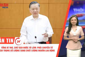 [Video] Thời sự 24h ngày 8/7/2026: Tổng Bí thư, Chủ tịch nước Tô Lâm: Phải chuyển từ coi trọng số lượng sang chất lượng nguồn lao động