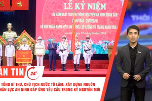 [Video] Thời sự 24h ngày 22/6/2026: Tổng Bí thư, Chủ tịch nước Tô Lâm: Xây dựng nguồn nhân lực an ninh đáp ứng yêu cầu trong kỷ nguyên mới