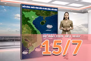 [Video] Dự báo thời tiết ngày 15/7/2026: Nắng nóng gia tăng ở miền Bắc, Nam Bộ chiều tối tiếp tục có mưa dông 