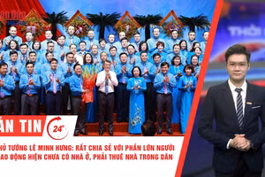 [Video] Thời sự 24h ngày 5/6: Thủ Tướng Lê Minh Hưng: Rất chia sẻ với phần lớn người lao động hiện chưa có nhà ở, phải thuê nhà trong dân