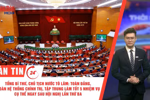 [Video] Thời sự 24h ngày 24/7/2026: Tổng Bí thư, Chủ tịch nước Tô Lâm: Toàn Đảng, toàn hệ thống chính trị, tập trung làm tốt 5 nhiệm vụ cụ thể ngay sau hội nghị lần thứ ba