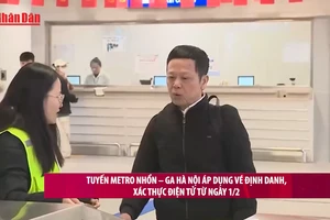 [Video] Tuyến metro Nhổn – ga Hà Nội áp dụng vé định danh, xác thực điện tử từ ngày 1/2
