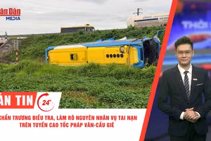 [Video] Thời sự 24h ngày 17/7/2026: Khẩn trương điều tra, làm rõ nguyên nhân vụ tai nạn trên tuyến cao tốc Pháp Vân-Cầu Giẽ