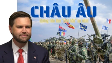 [Video] Phó tổng thống Mỹ: Châu Âu không nên làm "chư hầu" an ninh 