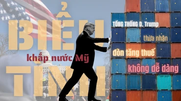 [Video] Biểu tình khắp nước Mỹ, tổng thống D. Trump thừa nhận đòn tăng thuế không dễ dàng