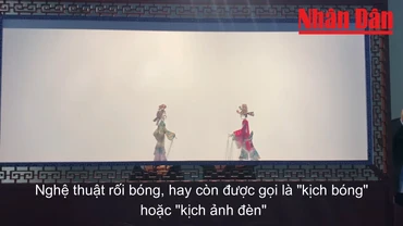 [Video] Độc đáo nghệ thuật rối bóng Trung Quốc