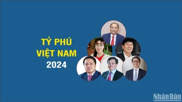 [Infographic] 6 đại diện Việt Nam trong danh sách tỷ phú 2024 của Forbes