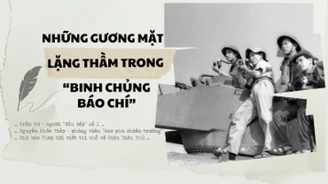 Những gương mặt lặng thầm trong “binh chủng báo chí”