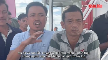 [Video] Lời kể của ngư dân sống sót sau vụ chìm tàu cá ở Quảng Nam