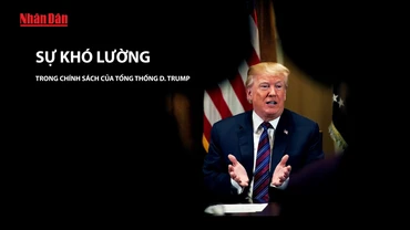 [Video] Sự khó lường trong chính sách của tổng thống Donald Trump