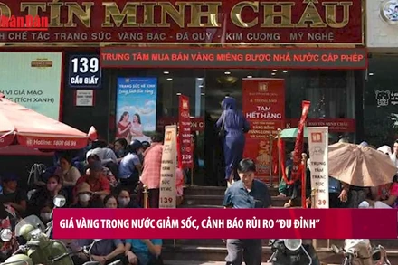 [Video] Giá vàng trong nước giảm sốc, cảnh báo rủi ro “đu đỉnh”