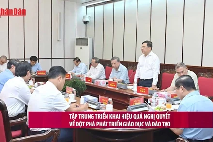 [Video] Tập trung triển khai hiệu quả Nghị quyết về đột phá phát triển giáo dục và đào tạo