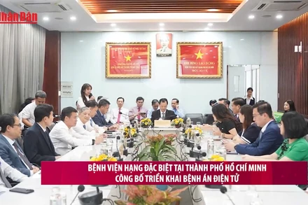 [Video] Bệnh viện hạng đặc biệt tại TP Hồ Chí Minh công bố triển khai bệnh án điện tử