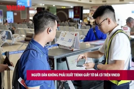 [Video] Người dân không phải nộp, xuất trình giấy tờ đã có trên VNeID khi giải quyết thủ tục hành chính