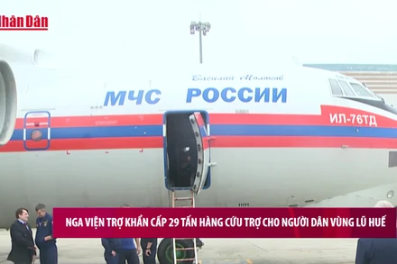 [Video] Nga viện trợ khẩn cấp 29 tấn hàng cứu trợ cho người dân vùng lũ Huế