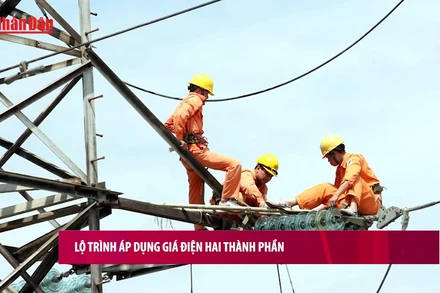 [Video] Bộ Công Thương công bố lộ trình áp dụng giá điện hai thành phần từ năm 2025