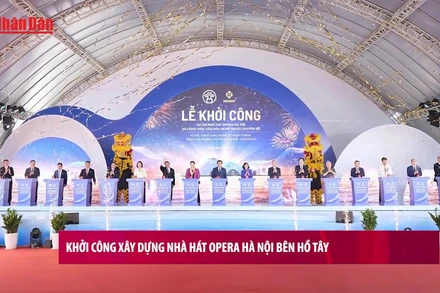 [Video] Khởi công xây dựng Nhà hát Opera Hà Nội bên Hồ Tây