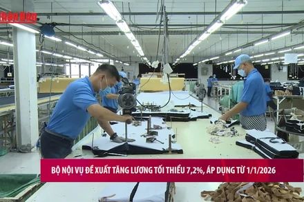 [Video] Bộ Nội vụ đề xuất tăng lương tối thiểu 7,2%, áp dụng từ 1/1/2026