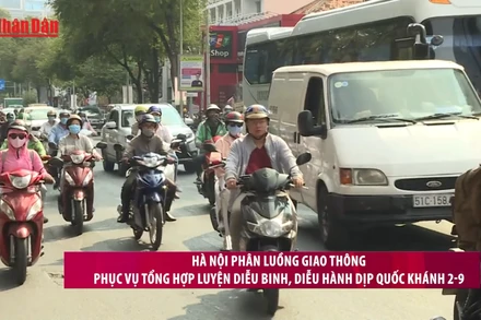 [Video] Hà Nội phân luồng giao thông phục vụ tổng hợp luyện diễu binh, diễu hành dịp Quốc khánh 2-9