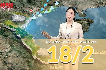 [Video] Dự báo thời tiết đêm nay và ngày mai 18/2/2026 (Mùng 2 Tết Bính Ngọ): Sáng âm u, trưa chiều hửng nắng