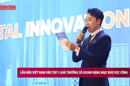 [Video] Lần đầu Việt Nam vào Top 3 Giải thưởng số ASEAN hạng mục khu vực công