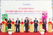 Cắt băng khánh thành Nhà máy sản xuất Máy nông nghiệp THACO.