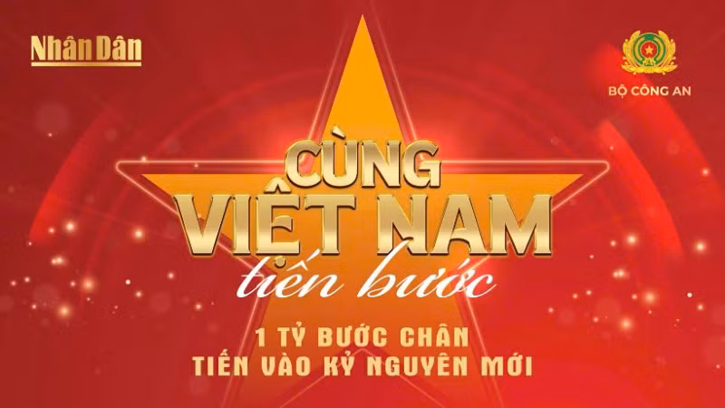“Cùng Việt Nam tiến bước” là một hoạt động cộng đồng có quy mô và ý nghĩa chưa từng có, lần đầu tiên một hoạt động đi bộ được diễn ra đồng loạt tại 34 tỉnh, thành phố và 3.321 xã, phường và đặc khu hành chính trên toàn quốc.