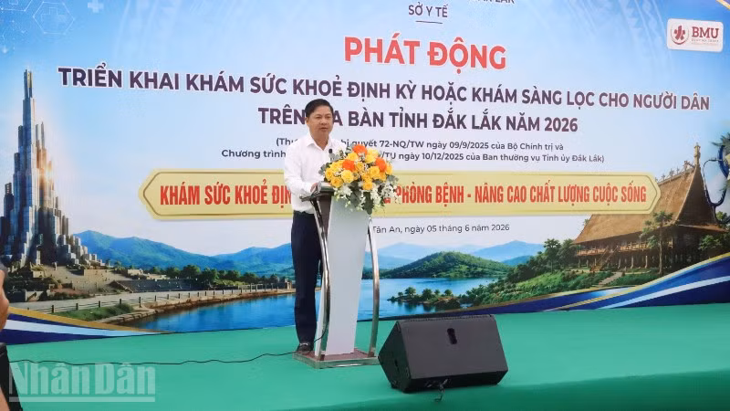Bí thư Tỉnh ủy Đắk Lắk Lương Nguyễn Minh Triết phát động triển khai Tháng cao điểm khám sức khỏe định kỳ/ khám sàng lọc cho người dân trên địa bàn tỉnh Đắk Lắk năm 2026.