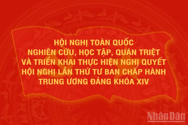 [Infographic] Hội nghị toàn quốc nghiên cứu, học tập, quán triệt và triển khai thực hiện Nghị quyết Hội nghị Trung ương 4
