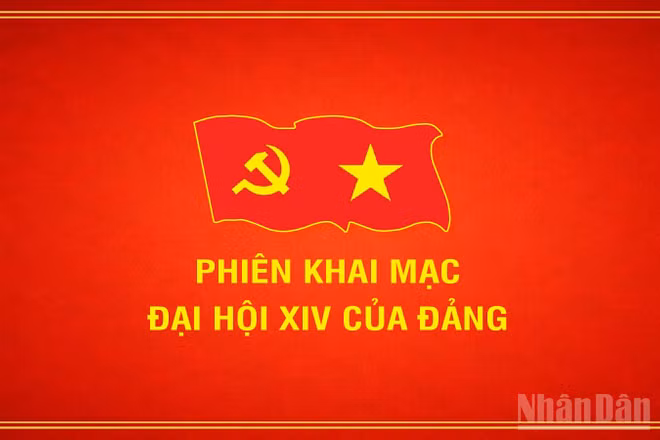 [Infographic] Phiên khai mạc Đại hội đại biểu toàn quốc lần thứ XIV của Đảng
