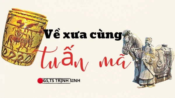 Về xưa cùng tuấn mã