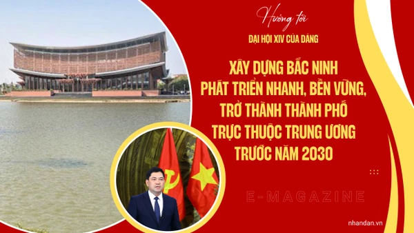 Xây dựng Bắc Ninh phát triển nhanh, bền vững, trở thành thành phố trực thuộc trung ương trước năm 2030