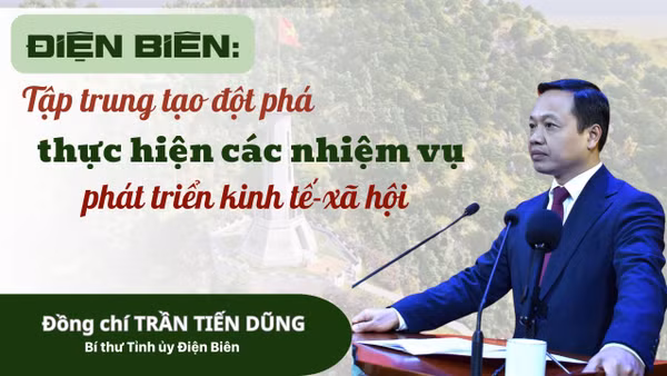Điện Biên: Tập trung tạo đột phá thực hiện các nhiệm vụ phát triển kinh tế-xã hội