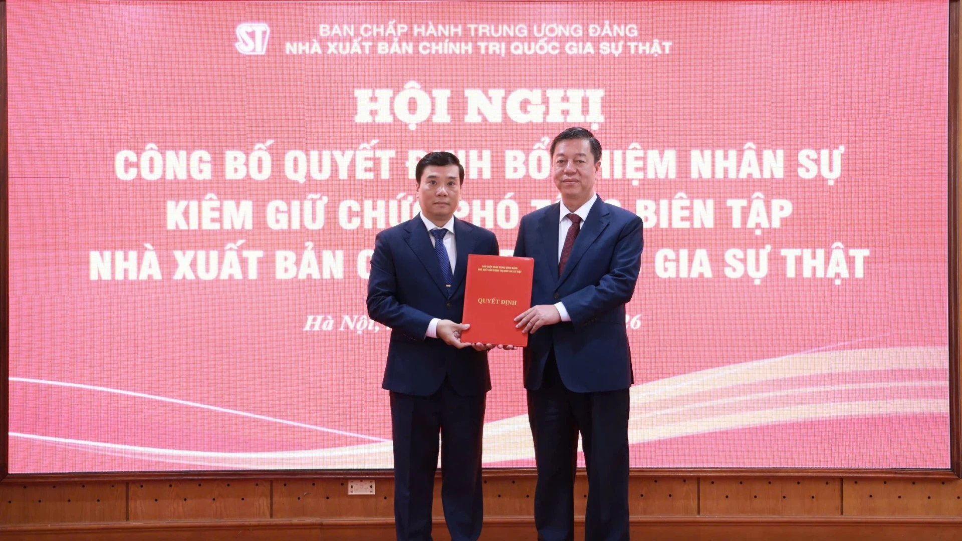 Bổ nhiệm Phó Tổng Biên tập Nhà xuất bản Chính trị quốc gia Sự thật