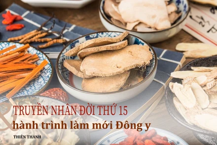 Truyền nhân đời thứ 15 và hành trình làm mới Đông y