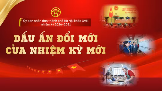 Dấu ấn đổi mới của nhiệm kỳ mới