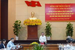 Thường trực Ban Bí thư Trần Cẩm Tú làm việc với Ban Thường vụ Tỉnh ủy Quảng Nam