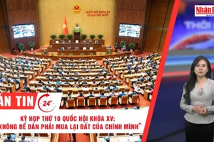 [Video] Thời sự 24h ngày 19/11/2025: Kỳ họp thứ 10 Quốc hội khóa XV: “Không để dân phải mua lại đất của chính mình”