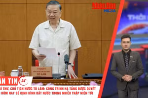 [Video] Thời sự 24h ngày 6/8/2026: Tổng Bí thư, Chủ tịch nước Tô Lâm: Công trình hạ tầng được quyết định hôm nay sẽ định hình đất nước trong nhiều thập niên tới