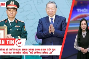 [Video] Thời sự 24h ngày 22/3/2026: Tổng bí thư Tô Lâm: Binh chủng Công binh tiếp tục phát huy truyền thống “Mở đường thắng lợi”