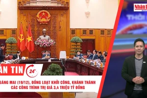 [Video] Thời sự 24h ngày 18/12/2025: Sáng mai (19/12), đồng loạt khởi công, khánh thành các công trình trị giá 3,4 triệu tỷ đồng