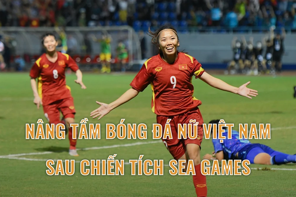 Nâng tầm bóng đá nữ Việt Nam sau chiến tích SEA Games