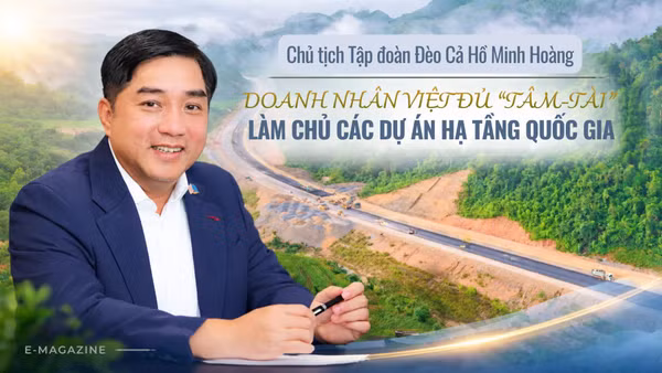 Doanh nhân Việt đủ "Tâm-Tài" làm chủ các dự án hạ tầng quốc gia