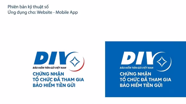 Biểu tượng tham gia bảo hiểm tiền gửi được hiển thị trên nền tảng số của tổ chức tham gia bảo hiểm tiền gửi.