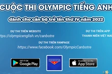 Cuộc thi “Olympic tiếng Anh dành cho cán bộ trẻ” năm 2022 có nhiều điểm mới và hàng loạt giải thưởng hấp dẫn.