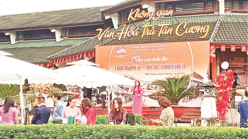Không gian văn hóa Trà Tân Cương lưu giữ giá trị về nghề chè, văn hóa trà, nơi tổ chức nhiều sự kiện văn hóa thu hút đông du khách tham quan, trải nghiệm.