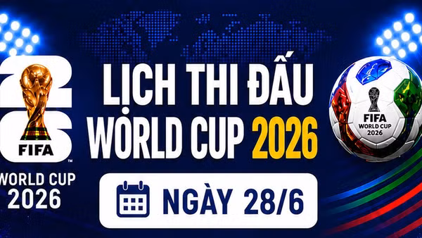 Lịch thi đấu World Cup ngày 28/6: Anh, Bồ Đào Nha và Argentina hướng tới ngôi đầu bảng